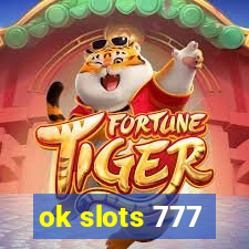 ok slots 777